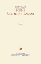 Couverture du livre « Poeme a un jeune passant » de Yosano Fumi aux éditions La Difference