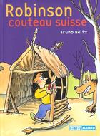 Couverture du livre « Robinson couteau suisse » de Bruno Heitz aux éditions Mango