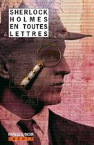 Couverture du livre « Sherlock Holmes en toutes lettres » de  aux éditions Rivages