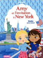 Couverture du livre « Amy à New-York » de Julie Camel et Nadja aux éditions Play Bac