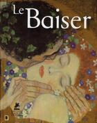 Couverture du livre « Le baiser » de  aux éditions Place Des Victoires