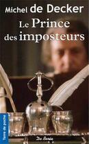 Couverture du livre « Prince des imposteurs (le) » de De Decker M aux éditions De Boree