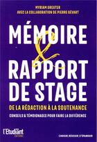 Couverture du livre « Mémoire et rapport de stage » de Myriam Greuter aux éditions L'etudiant