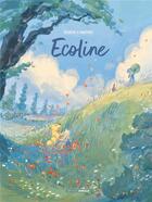 Couverture du livre « Ecoline Tome 1 » de Stephen Desberg et Ana Teresa Martinez Alanis aux éditions Bamboo