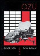 Couverture du livre « Ozu » de Donald Richie aux éditions L'age D'homme