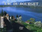 Couverture du livre « Lac du Bourget » de Francois Isler aux éditions La Fontaine De Siloe