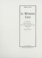 Couverture du livre « La méthode coué » de Coue/Dadoun aux éditions Manucius