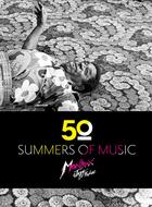 Couverture du livre « Montreux jazz festival: fifty summers of music » de Arnaud Robert aux éditions Textuel
