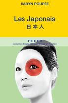 Couverture du livre « Les Japonais » de Karyn Poupee aux éditions Tallandier