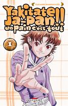 Couverture du livre « Yakitate! ja-pan - un pain c'est tout Tome 1 » de Takashi Hashiguchi aux éditions Delcourt