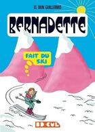 Couverture du livre « Bernadette fait du ski » de El Don Guillermo aux éditions Requins Marteaux