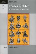 Couverture du livre « Images of Tibet in the 19th and 20 th centuries t.1 » de Monica Esposito aux éditions Ecole Francaise Extreme Orient