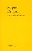 Couverture du livre « Les saints innocents » de Miguel Delibes aux éditions Verdier