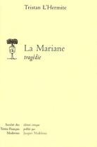 Couverture du livre « La mariane » de Tristan L'Hermite aux éditions Stfm