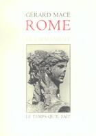 Couverture du livre « Rome ou le firmament » de Gerard Mace aux éditions Le Temps Qu'il Fait