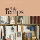 Couverture du livre « Au fil du temps - le jeu de l'age » de  aux éditions Infolio