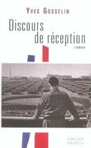 Couverture du livre « Discours de reception » de Gosselin Yves aux éditions Lanctot