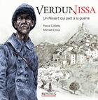 Couverture du livre « Verdunissa ; un gars du pays qui part à la guerre » de Pascal Colletta et Mickael Crossa aux éditions Memoires Millenaires