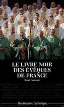 Couverture du livre « Le livre noir des évêques de France » de Remi Fontaine aux éditions Contretemps
