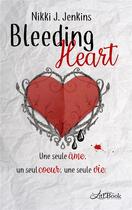 Couverture du livre « Bleeding heart » de Jenkins Nikki J. aux éditions Litl'book