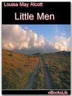 Couverture du livre « Little Men » de Louisa May Alcott aux éditions Ebookslib