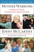 Couverture du livre « Mother Warriors » de Jenny Mccarthy aux éditions Penguin Group Us