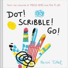 Couverture du livre « Dot! scribble! go! » de Herve Tullet aux éditions Chronicle Books