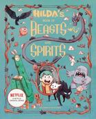 Couverture du livre « HILDA''S BOOK OF BEASTS AND SPIRITS » de Luke Pearson et Emily Hibbs aux éditions Flying Eye Books