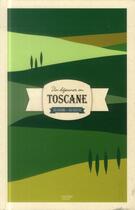 Couverture du livre « Un déjeuner en Toscane » de Laure Sirieix aux éditions Hachette Pratique