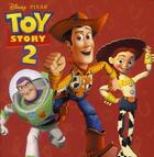 Couverture du livre « Toy Story 2 » de Disney Pixar aux éditions Disney Hachette