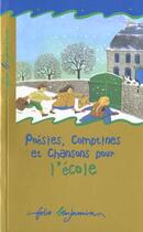 Couverture du livre « Poesies, comptines et chansons pour l'ecole » de  aux éditions Gallimard-jeunesse