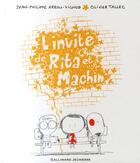 Couverture du livre « L'invité de Rita et Machin » de Arrou-Vignod/Tallec aux éditions Gallimard-jeunesse