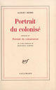 Couverture du livre « Portrait du colonise / portrait du colonisateur » de Memmi/Sartre aux éditions Gallimard (patrimoine Numerise)