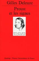 Couverture du livre « Proust et les signes n.219 » de Gilles Deleuze aux éditions Puf