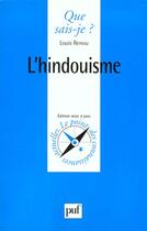 Couverture du livre « L'hindouisme » de Louis Renou aux éditions Que Sais-je ?