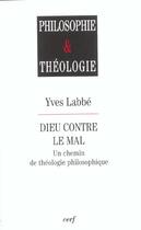 Couverture du livre « Dieu contre le mal » de Yves Labbe aux éditions Cerf
