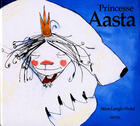 Couverture du livre « Princesse aasta » de Langlo Ordal Stina aux éditions Ecole Des Loisirs