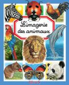 Couverture du livre « L'imagerie des animaux » de Emilie Beaumont aux éditions Fleurus