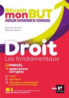 Couverture du livre « Réussir mon BUT ; droit, les fondamentaux » de Alain Burlaud aux éditions Foucher