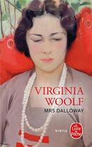 Couverture du livre « Mrs Dalloway » de Virginia Woolf aux éditions Le Livre De Poche