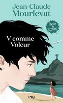 Couverture du livre « V comme voleur » de Jean-Claude Mourlevat aux éditions Pocket Jeunesse
