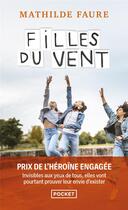 Couverture du livre « Filles du vent » de Mathilde Faure aux éditions Pocket