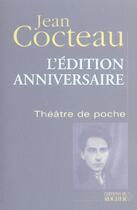 Couverture du livre « Le théâtre de poche » de Jean Cocteau aux éditions Rocher