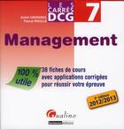 Couverture du livre « Les carrés DCG 7 ; management 2012-2013 (3e édition) » de Pascal Roulle et Andre Cavagnol aux éditions Gualino