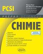 Couverture du livre « Chimie ; PCSI ; nouveaux programmes » de Thierry Finot aux éditions Ellipses