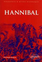 Couverture du livre « Hannibal » de Christophe Burgeon aux éditions Ellipses