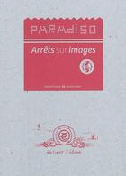 Couverture du livre « Paradiso : arrêts sur images 2/5 » de Carole Chaix et Franck Prevot aux éditions Edune