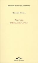 Couverture du livre « Politique d'Emmanuel Levinas » de Georges Hansel aux éditions Editions Du Sandre