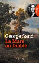 Couverture du livre « La mare au diable » de George Sand aux éditions Geste