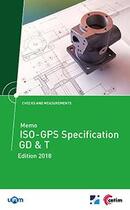 Couverture du livre « Memo ISO ; ISO specification GD & T (édition 2018) » de  aux éditions Cetim